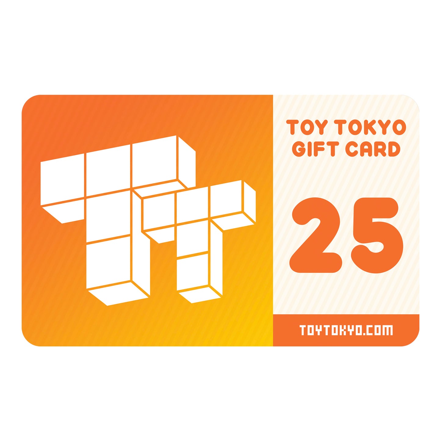 TOY TOKYO E-GIFT CARD (ONLINE ONLY)